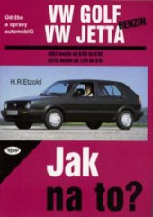 kniha Údržba a opravy automobilů VW Golf/Jetta/GTI/16V/Syncro [Golf benzin od 9/83 do 6/92, Jetta benzin od 1/84 do 9/91] zážehové motory, zážehové motory s katalyzátorem, Kopp 1999