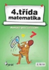 kniha Matematika - 4. třída domácí procvičování, Pierot 2007