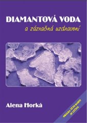 kniha Diamantová voda a zázračná uzdravení, Šimon Ryšavý 2016