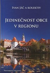 kniha Jedinečnost obce v regionu, Professional Publishing 2010