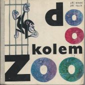 kniha Do, o, kolem zoo pro nejmenší, Albatros 1970