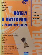 kniha Hotelový průvodce = Hotel guide = Hotelführer, Travel Press 1998