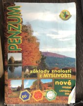 kniha Penzum - základy znalostí z myslivosti (i pro studující, kteří se připravují ke všem druhům mysliveckých zkoušek) : nové vydání, Druckvo 2004