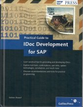 kniha Practical Guide to IDoc Development for SAP, Galileo Press 2009