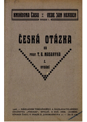kniha Česká otázka snahy a tužby národního obrození, Pokrok 1908