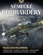 kniha Německé bombardéry 2. světové války Velká encyklopedie, Extra Publishing 2024