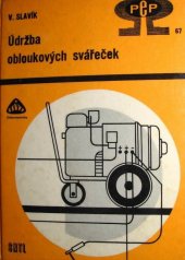 kniha Údržba obloukových svářeček, SNTL 1979