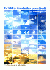 kniha Politika životního prostředí vybrané kapitoly, Univerzita Jana Evangelisty Purkyně 2006