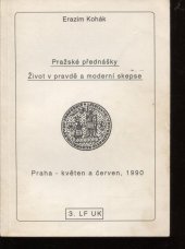 kniha Život v pravdě a moderní skepse přednášky přednesené na FF UK v květnu - červnu 1990 a Křesťanské Akademii v květnu 1990, Univerzita Karlova, Lékařská fakulta 1991