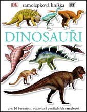 kniha Samolepková knížka Dinosauři, Jiri Models 2016