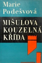 kniha Mišulova kouzelná křída, Profil 1968