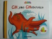 kniha CH jako CHobotnice, De Agostini 2011