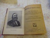 kniha I. Spisy humoristické. [1, - Pane Pešku, víš, co nového?. - II. Drobné články., Bursík & Kohout 1901