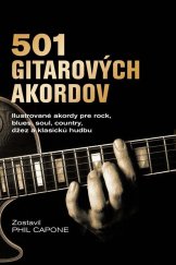 kniha 501 gitarových akordov Ilustrované akordy pred rock, blues, soul, country, džez a klasickú hudbu, Slovart 2022