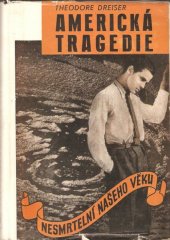 kniha Americká tragedie. Kniha druhá, Plzákovo nakladatelství 1948