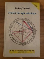 kniha Pohled do tajů astrologie [jak si sestavit horoskop pro celý život], Schneider 1998