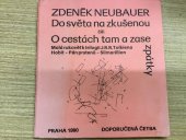 kniha Do světa na zkušenou čili O cestách tam a zase zpátky Malá rukověť k trilogii J. R. R. Tolkiena Hobit - Pán prstenů - Silmarillion, Michal Jůza & Eva Jůzová 1990