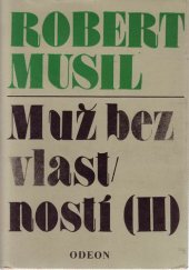 kniha Muž bez vlastností. 2. [kniha] 2. [kniha], Odeon 1980