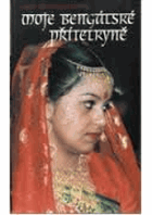 kniha Moje bengálské přítelkyně, Jos. R. Vilímek 1998