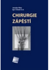 kniha Chirurgie zápěstí, Galén 2006