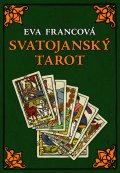 kniha Svatojanský tarot, Motto 2015