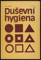 kniha Duševní hygiena, Státní pedagogické nakladatelství 1986