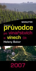 kniha Kapesní průvodce po vinařstvích a vínech ČR Heleny Baker 2007, Newsletter 2006