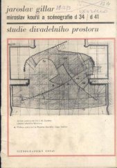 kniha Miroslav Kouřil a scénografie D 34/D 41 studie divadelního prostoru, Scénografický ústav 1971