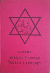 kniha Pražské židovské pověsti a legendy, K. Končel 1932