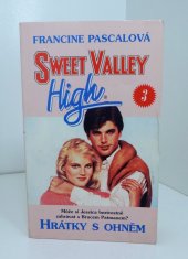kniha Hrátky s ohněm 3 Sweet Valley High., Talpress 1996