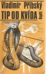 kniha Tip od Kvída, Naše vojsko 1986