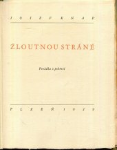 kniha Žloutnou stráně Povídka z pobřeží, M. Hodková 1930