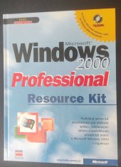 kniha Microsoft Windows 2000 Professional Resource Kit, CPress 2000
