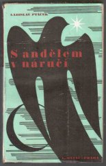 kniha S andělem v náručí [I. díl] román., L. Mazáč 1944
