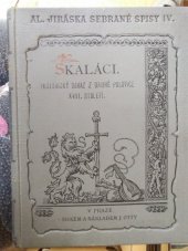 kniha Skaláci Histor. obr. z druhé polovice XVIII. století, J. Otto 1901