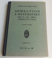 kniha Sbírka úloh z matematiky pro IV-VIII.třídu středních škol, Jednota československých matematiků a fysiků 1946