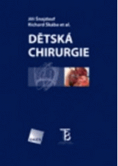 kniha Dětská chirurgie, Galén 2005