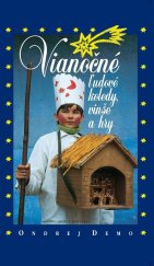 kniha Vianočné ľudové koledy, vinše a hry, Matica slovenská 2014