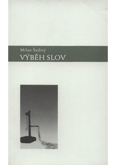 kniha Výběh slov, Weles 2008
