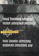 kniha Nový židovský hřbitov = Neuer jüdischer Friedhof = New Jewish cemetery = Nouveau cimetière juif, Marsyas 1991