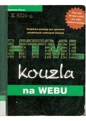 kniha HTML kouzla na webu, Unis 1998