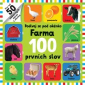 kniha Podívej se pod okénko Farma 100 prvních slov, Svojtka 2020