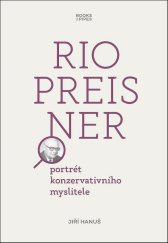 kniha Rio Preisner portrét konzervativního myslitele, BOOKS&PIPES 2020