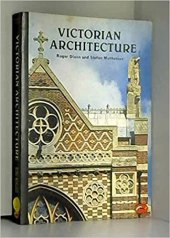 kniha Victorian Architecture, Thames & Hudson 1985