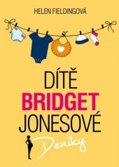 kniha Dítě Bridget Jonesové, XYZ 2016