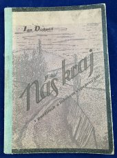 kniha Náš kraj v pověstech a lidovém vypravování, Emanuel Čapek 1936