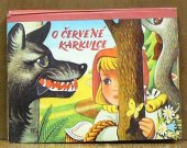 kniha O Červené Karkulce, Artia 1968