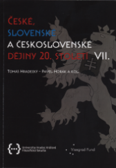 kniha České, slovenské a československé dějiny 20. století VII., OFTIS 2012