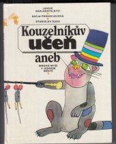 kniha Kouzelníkův učeň aneb Mnoho myší v jednom městě pro děti od 7 let, Lidové nakladatelství 1986