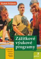 kniha Zážitkové výukové programy, Portál 2010